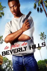 Affiche 7 de Le Flic de Beverly Hills