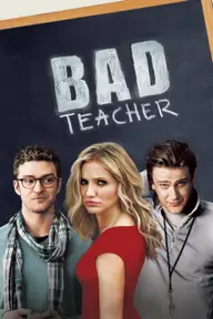 Affiche 3 de Bad Teacher