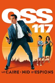 Affiche du film OSS 117 : Le Caire, nid d'espions