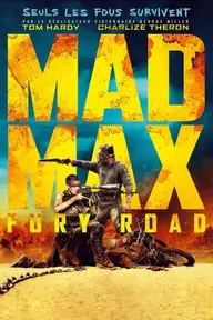 Affiche 3 de Mad Max : Fury Road
